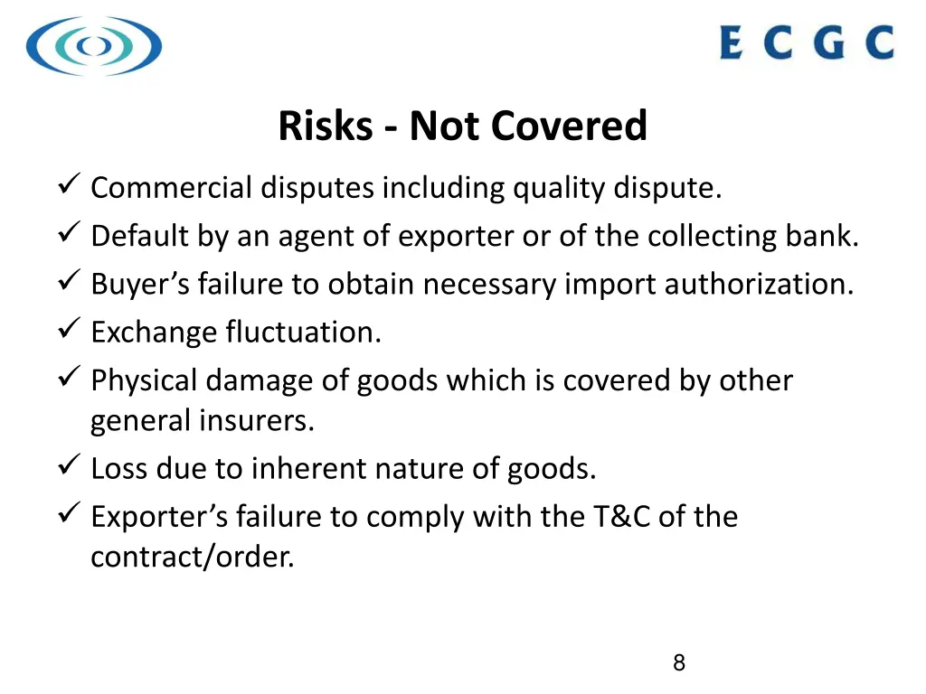 risks not covered