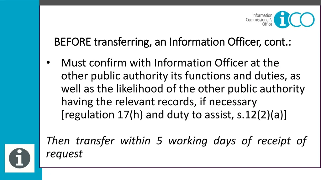 before transferring an information officer cont