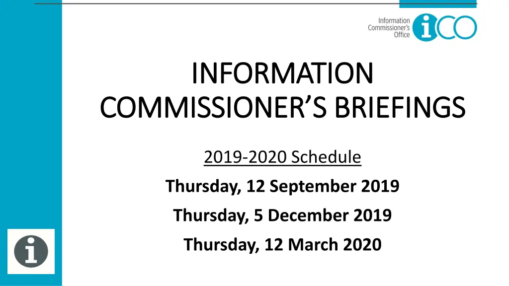 information information commissioner s briefings