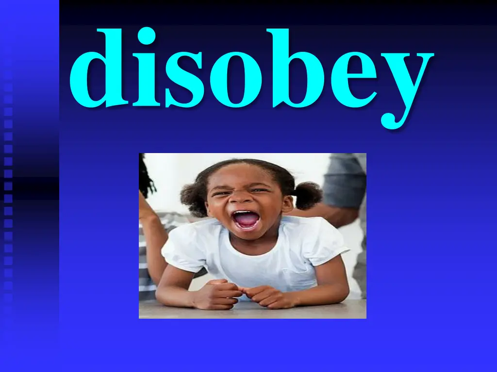 disobey