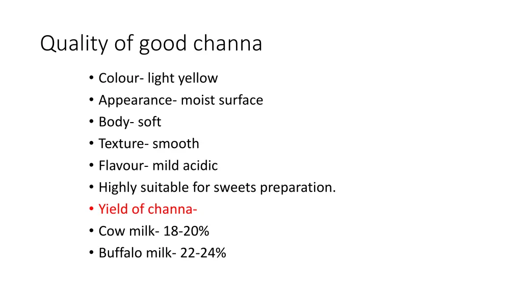 quality of good channa