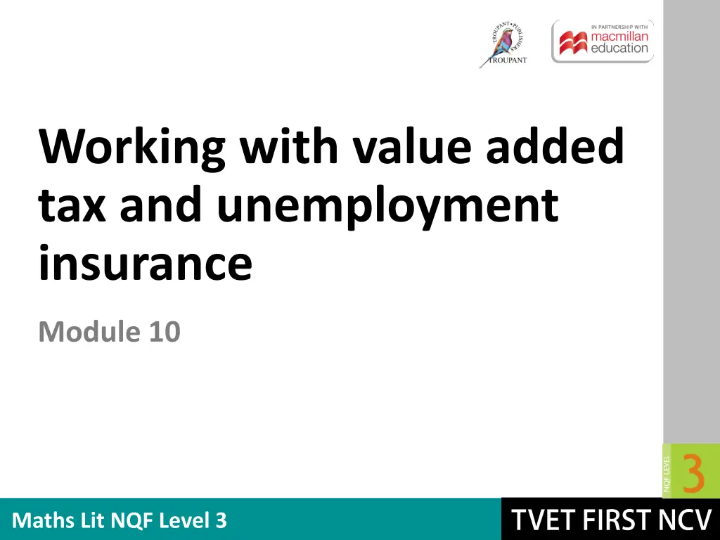 working with value added tax and unemployment