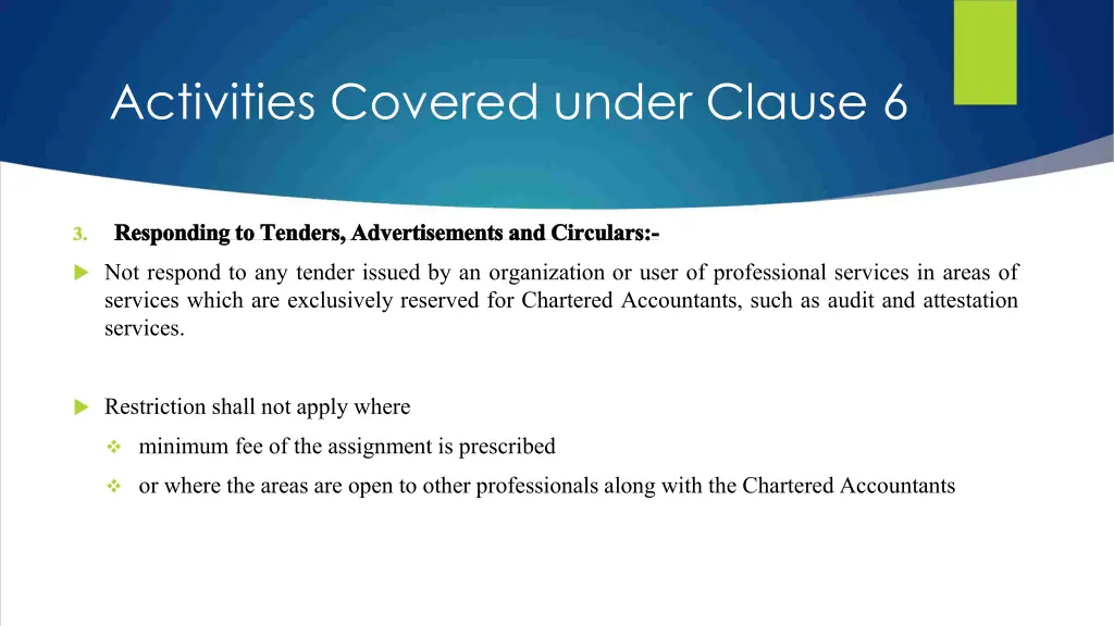 activities covered under clause 6 2