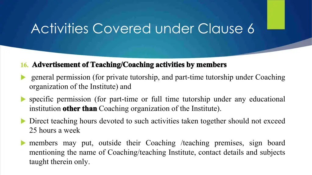 activities covered under clause 6 6