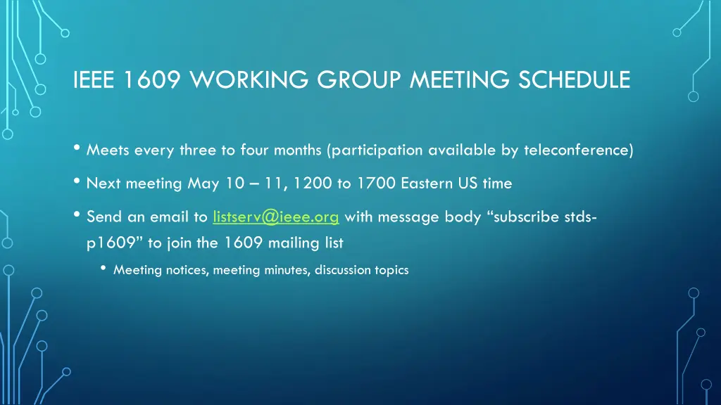 ieee 1609 working group meeting schedule