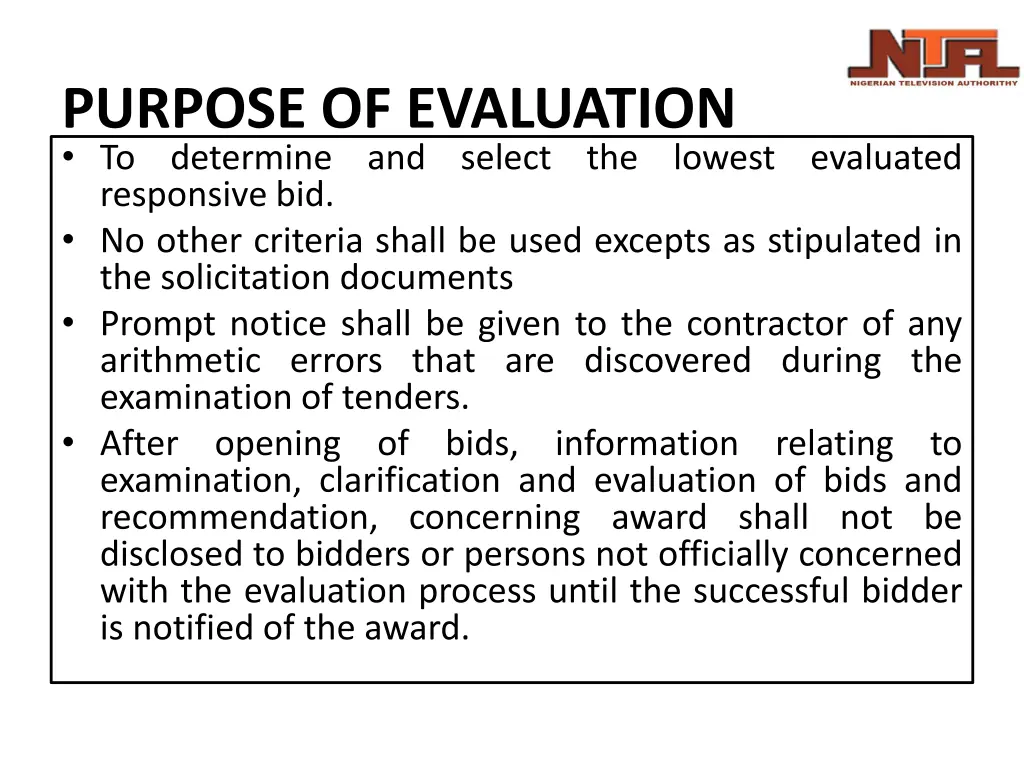 purpose of evaluation to determine and responsive