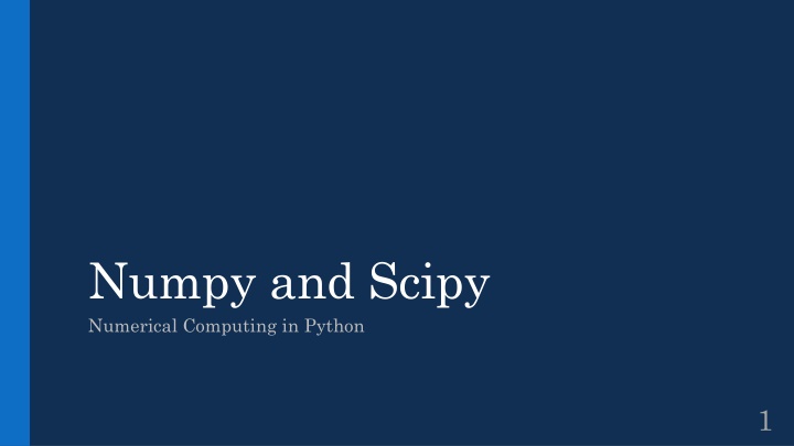 numpy and scipy numerical computing in python