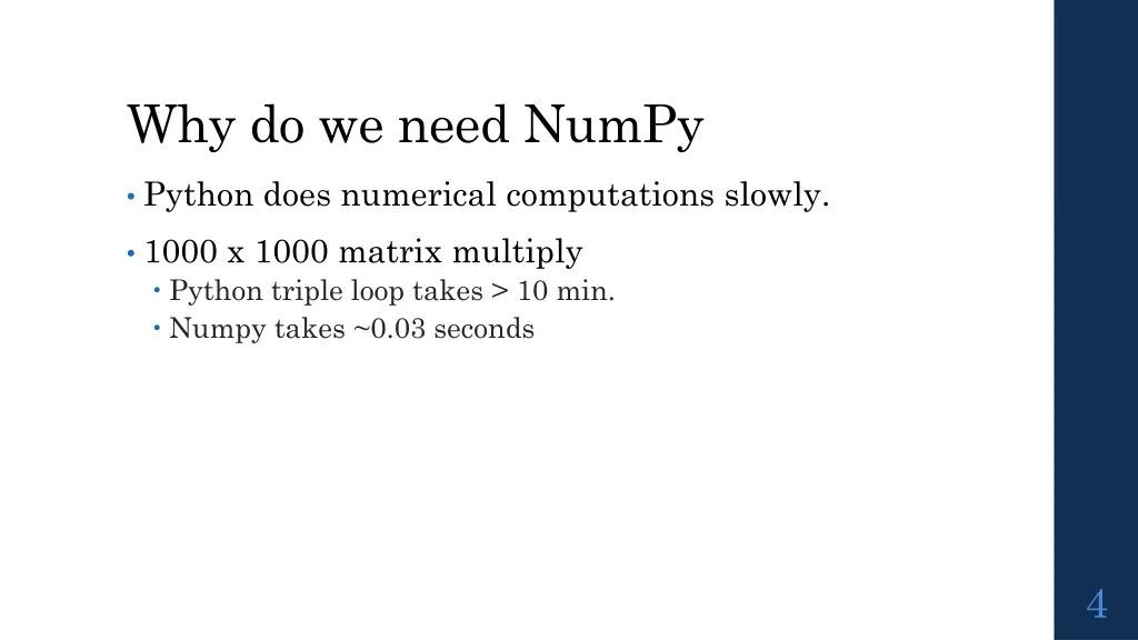 why do we need numpy 1