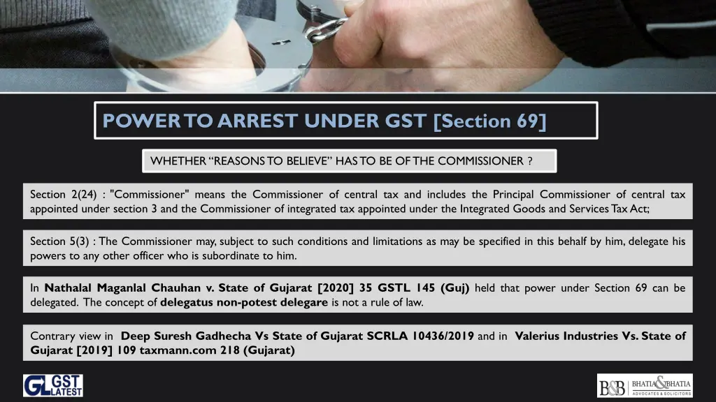 power to arrest under gst section 69 1