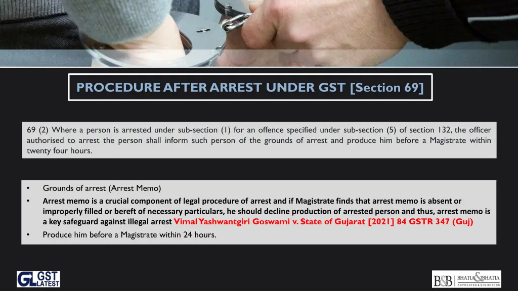 procedure after arrest under gst section 69