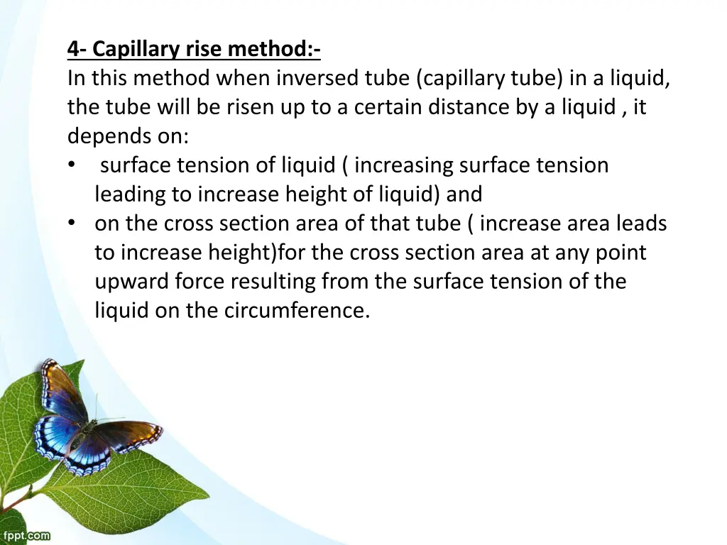 4 capillary rise method in this method when