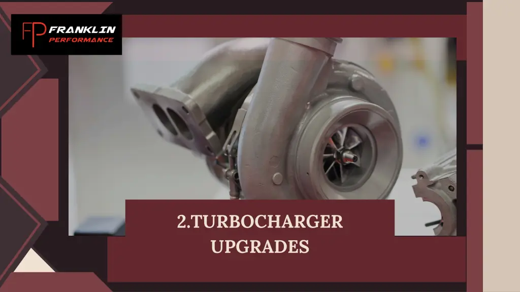 2 turbocharger upgrades