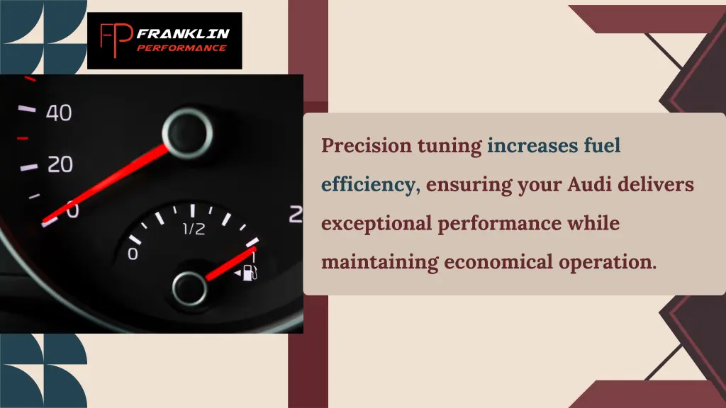 precision tuning increases fuel