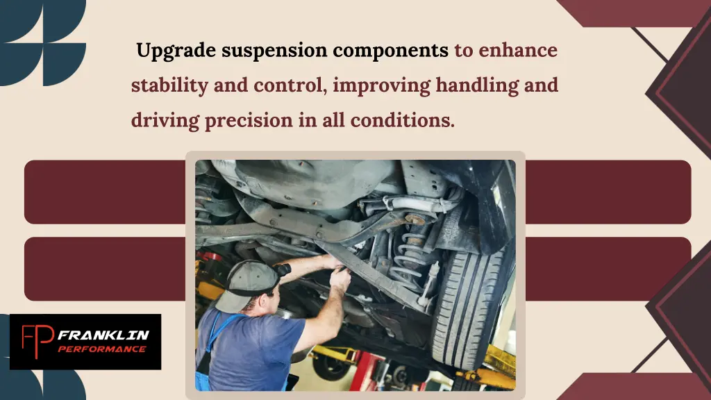 upgrade suspension components to enhance