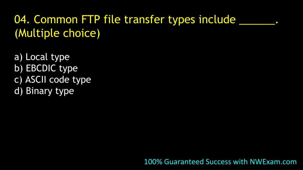 04 common ftp file transfer types include