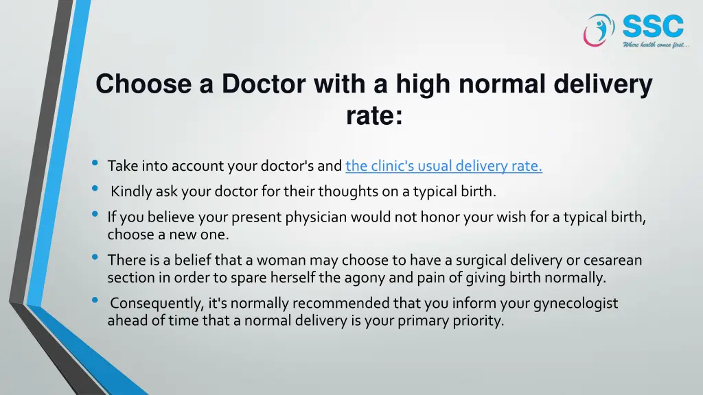 choose a doctor with a high normal delivery rate