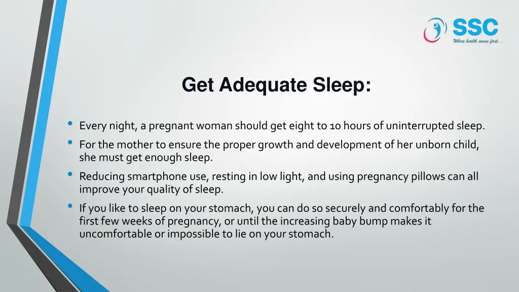 get adequate sleep