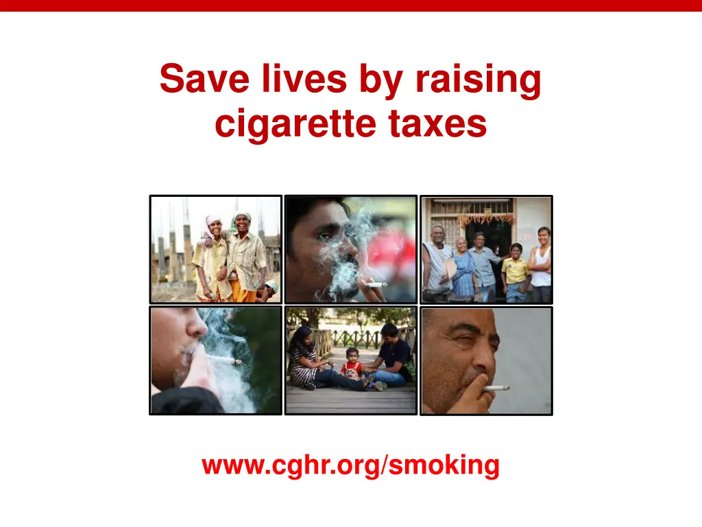 save lives by raising cigarette taxes