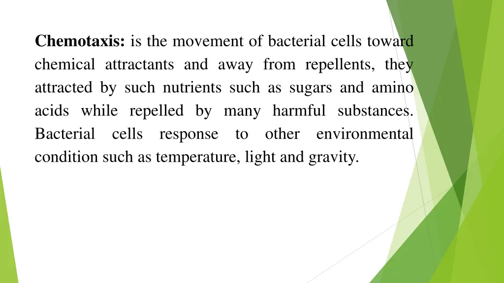 chemotaxis is the movement of bacterial cells