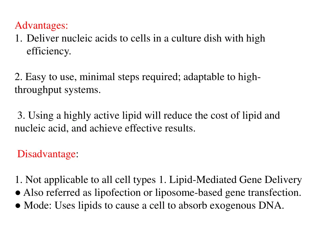 advantages 1 deliver nucleic acids to cells