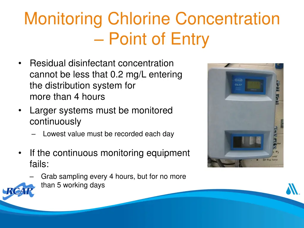 monitoring chlorine concentration point of entry