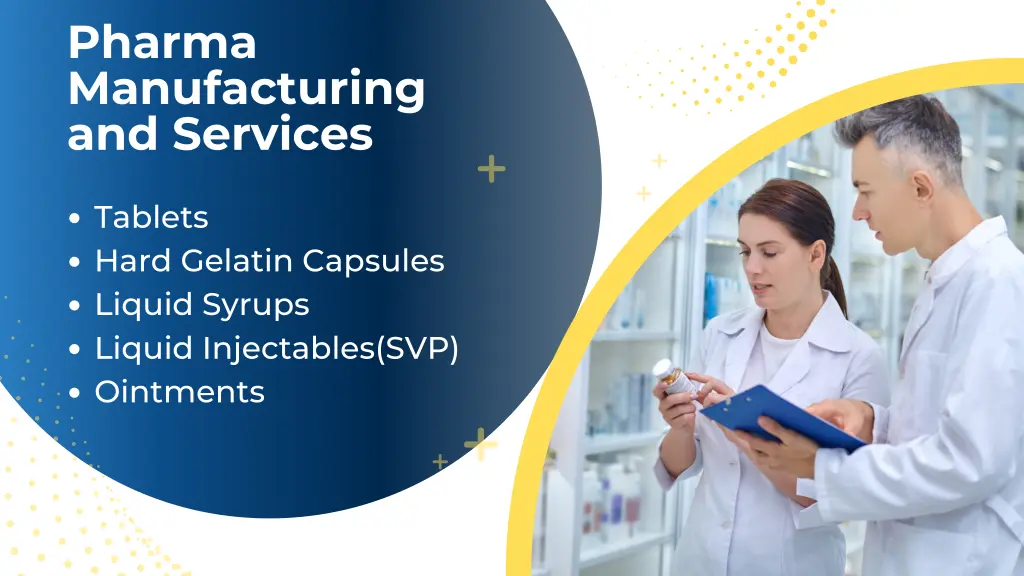 pharma manufacturing and services