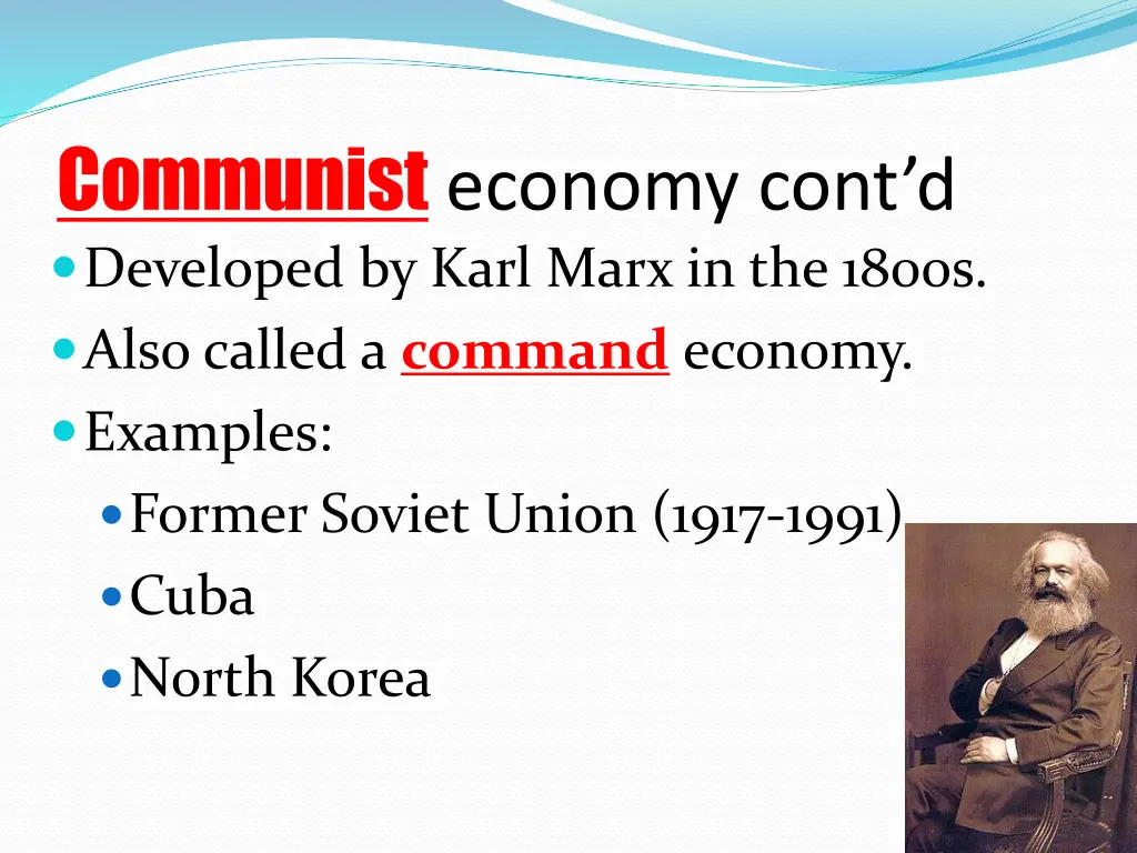 communist economy cont d developed by karl marx