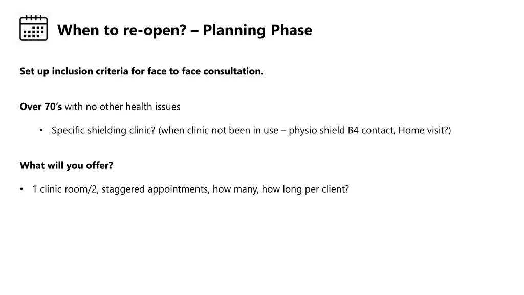 when to re open planning phase 1