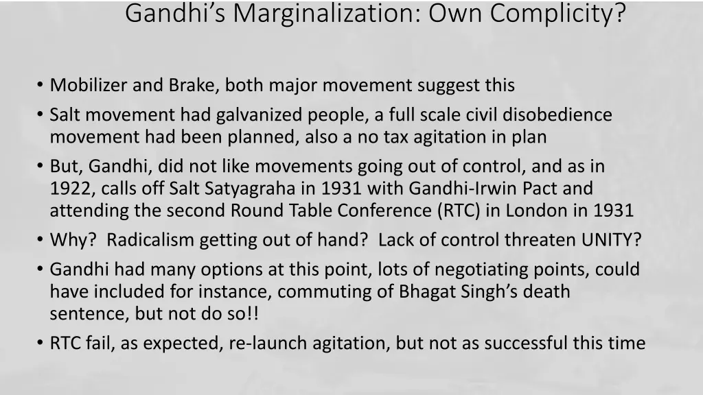 gandhi s marginalization own complicity