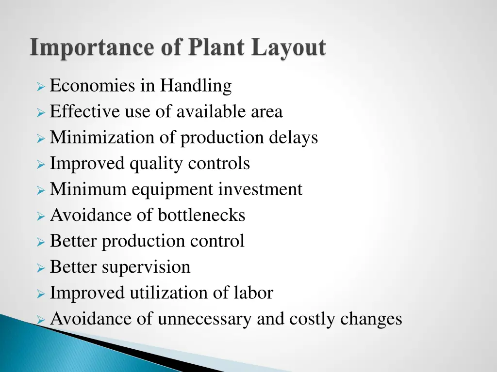 economies in handling effective use of available