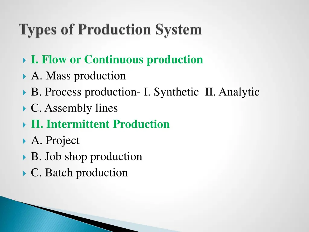 i flow or continuous production a mass production