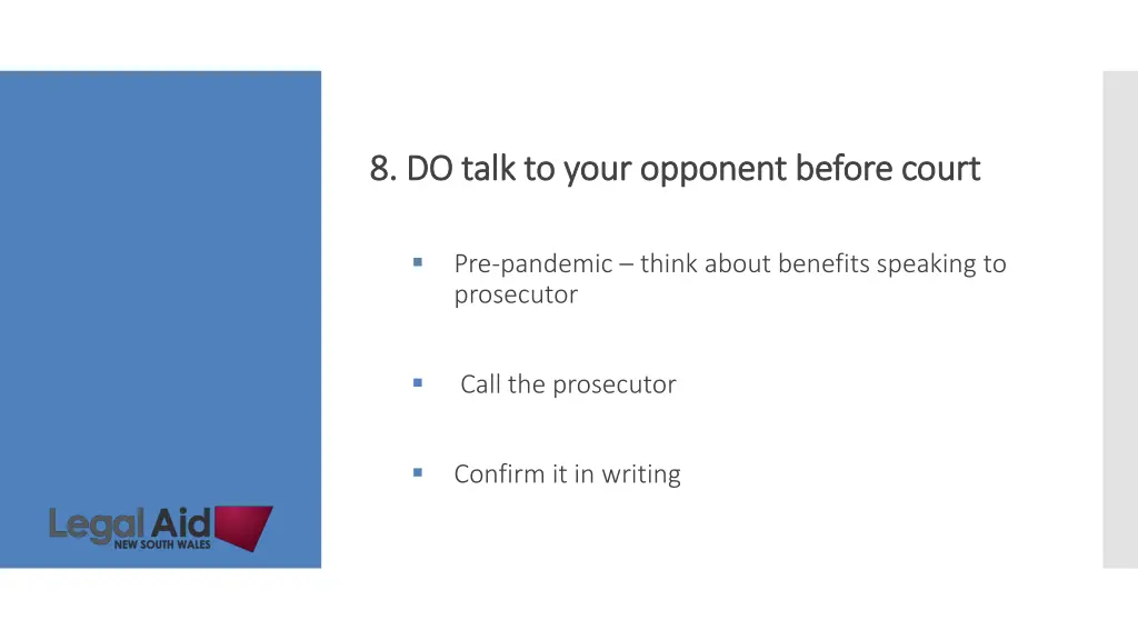 8 do talk to your opponent before court 8 do talk