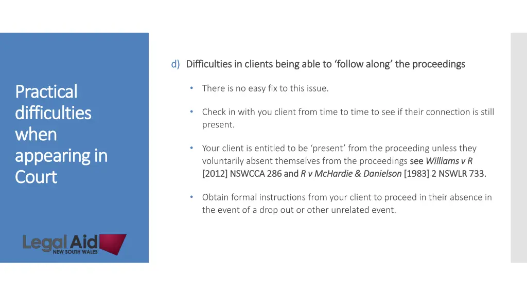 d d difficulties in clients being able to follow