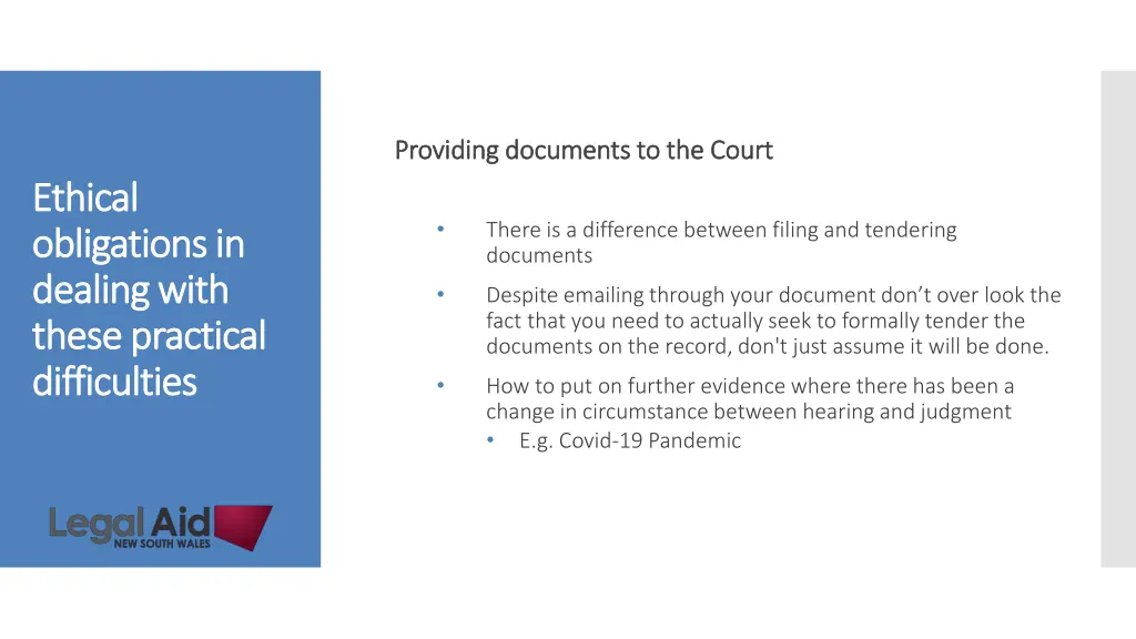 providing documents to the court providing