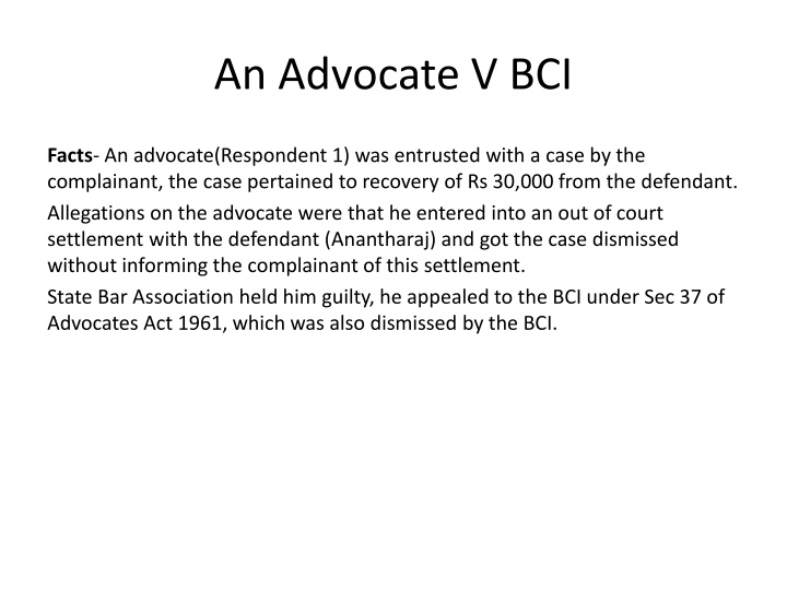 an advocate v bci