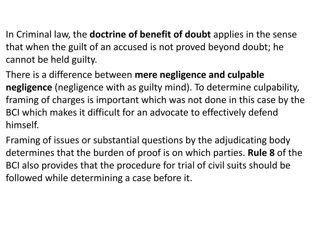 in criminal law the doctrine of benefit of doubt