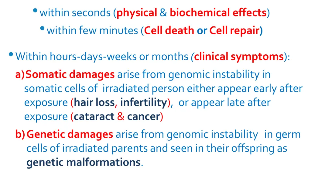 within seconds physical biochemical effects