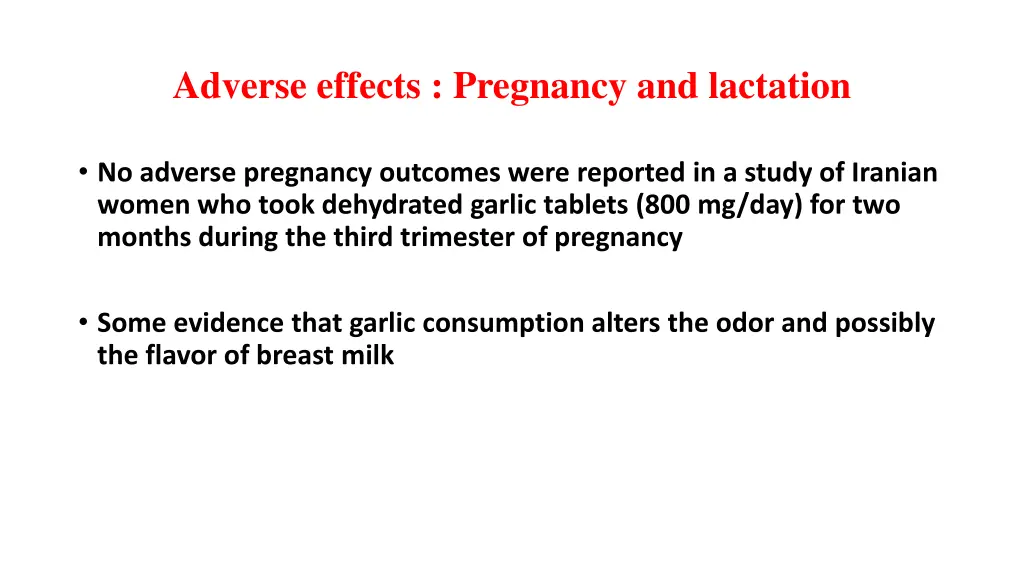 adverse effects pregnancy and lactation