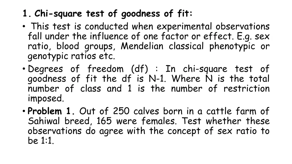 1 chi square test of goodness of fit this test