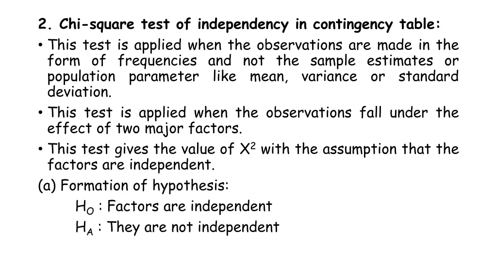 2 chi square test of independency in contingency