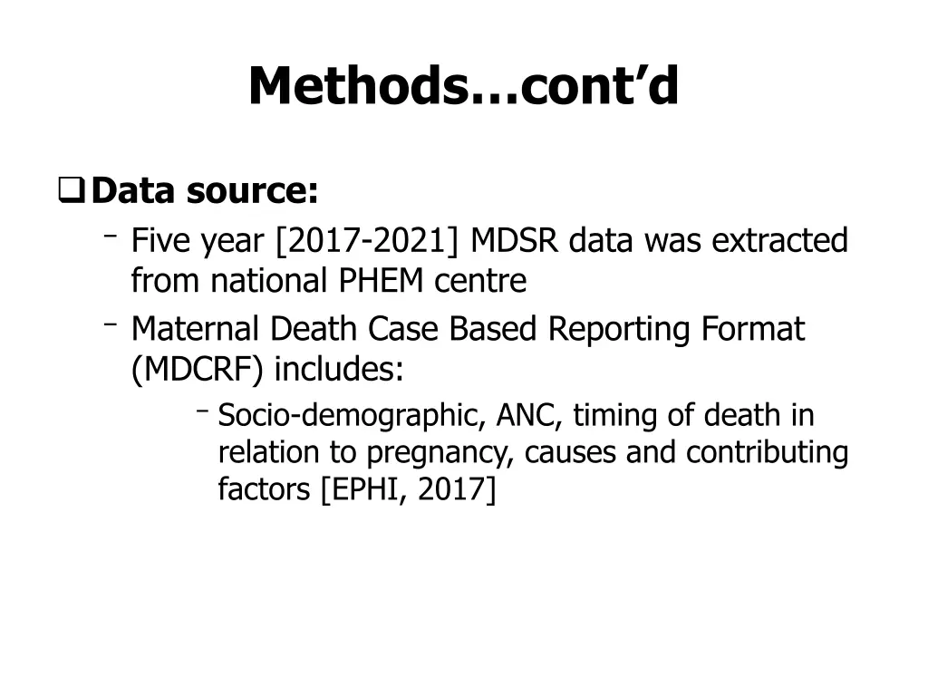 methods cont d