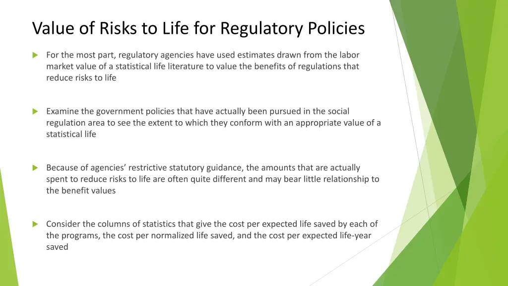 value of risks to life for regulatory policies