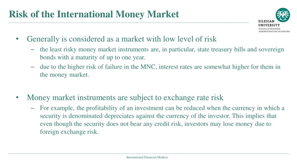 risk of the international money market