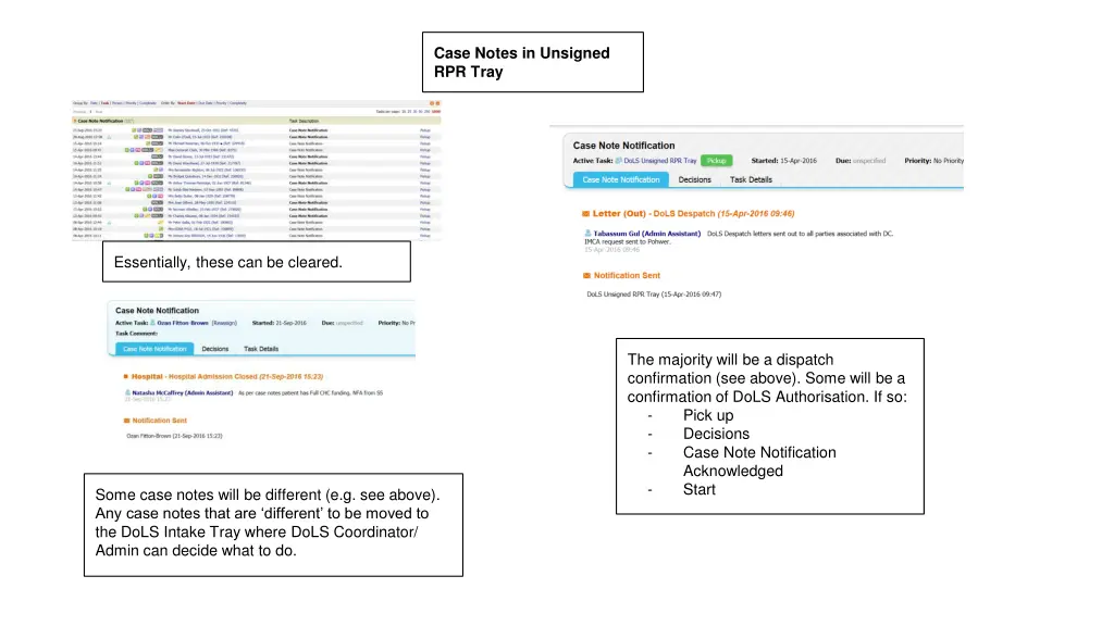 case notes in unsigned rpr tray