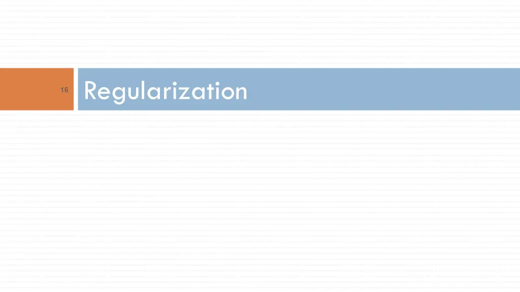 regularization