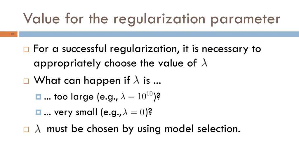 value for the regularization parameter