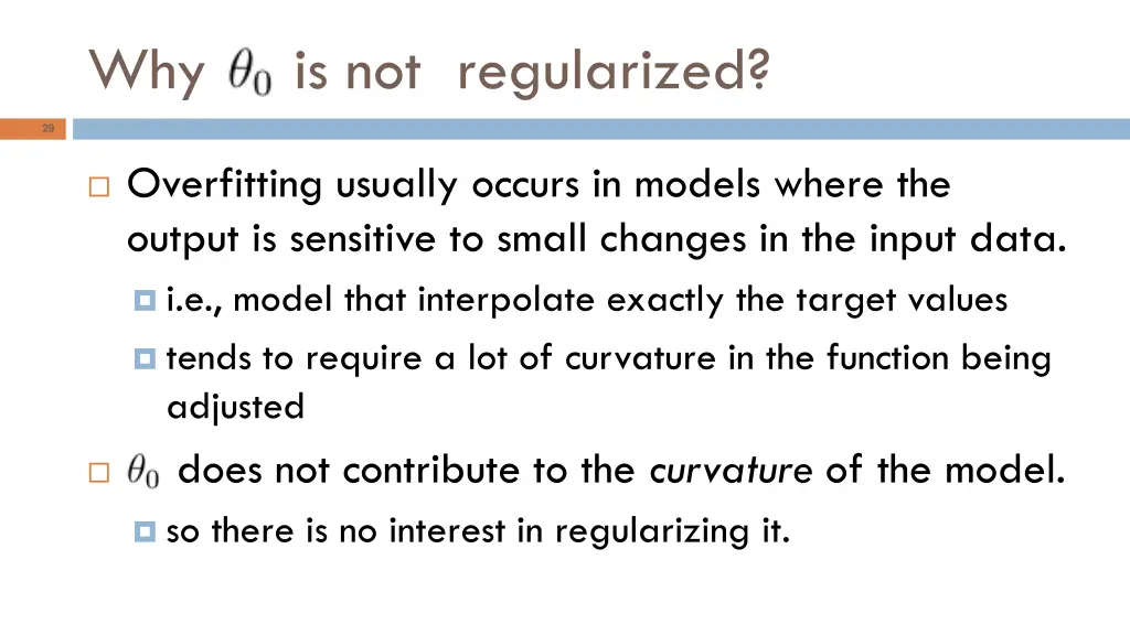 why is not regularized