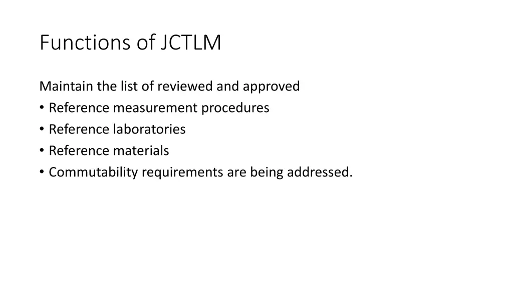 functions of jctlm