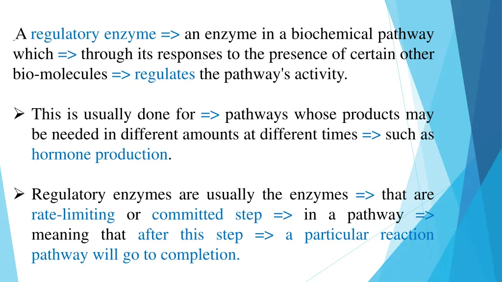 a regulatory enzyme an enzyme in a biochemical