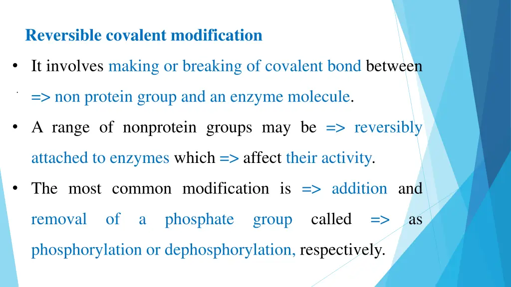 reversible covalent modification